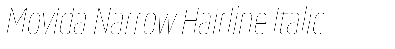 Movida Narrow Hairline Italic